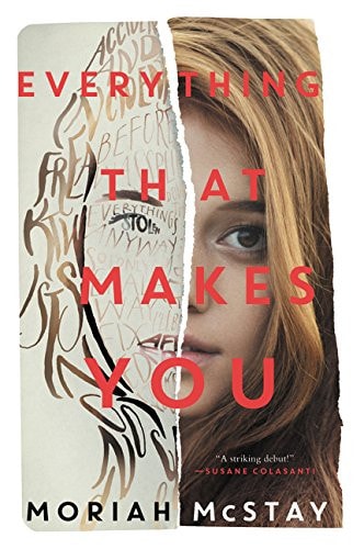 Everything That Makes You