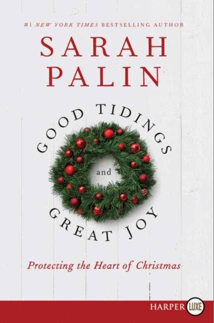 Good Tidings and Great Joy: Protecting the Heart of Christmas