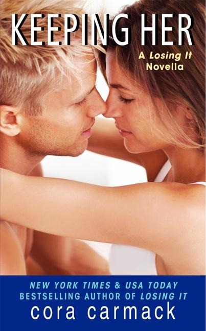 Keeping Her: A Losing It Novella