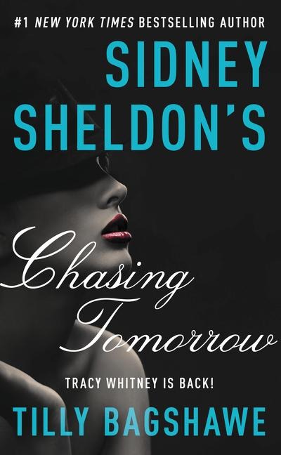 Sidney Sheldons Chasing Tomorrow