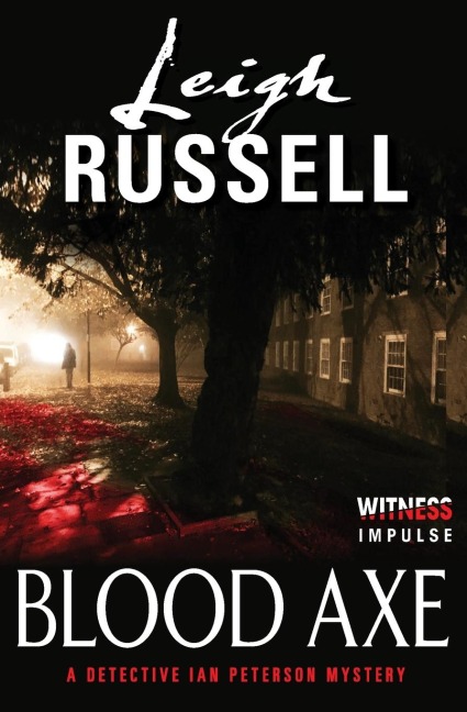 Blood Axe: A Detective Ian Peterson Mystery