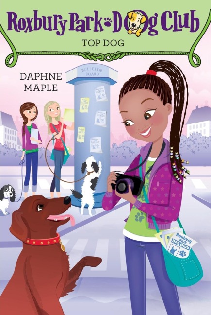 Roxbury Park Dog Club #3: Top Dog
