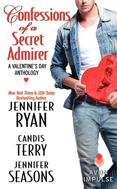 Confessions of a Secret Admirer: A Valentines Day Anthology
