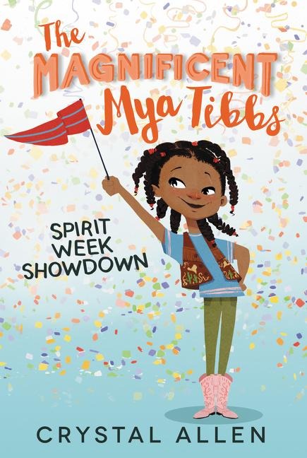Magnificent Mya Tibbs: Spirit Week Showdown, The