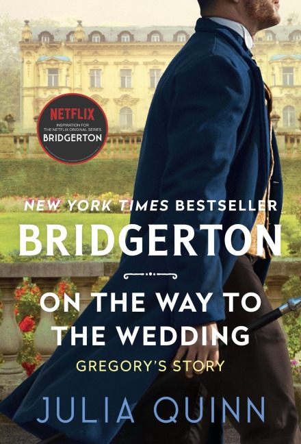 On the Way to the Wedding: Bridgerton - Gregory's Story