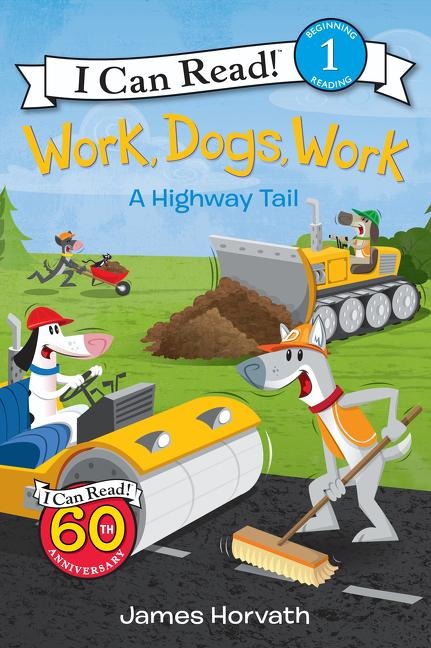Work, Dogs, Work: A Highway Tail