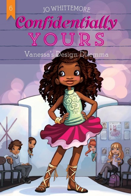 Confidentially Yours #6: Vanessas Design Dilemma