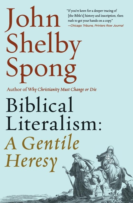 Biblical Literalism: A Gentile Heresy