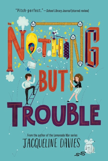 Nothing But Trouble