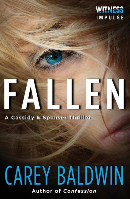 Fallen: A Cassidy & Spenser Thriller