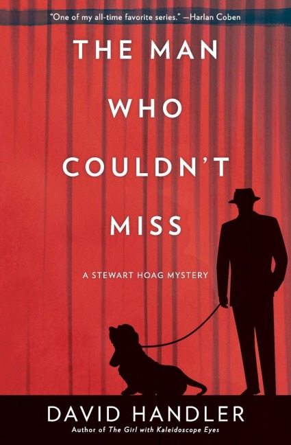 The Man Who Couldnt Miss: A Stewart Hoag Mystery
