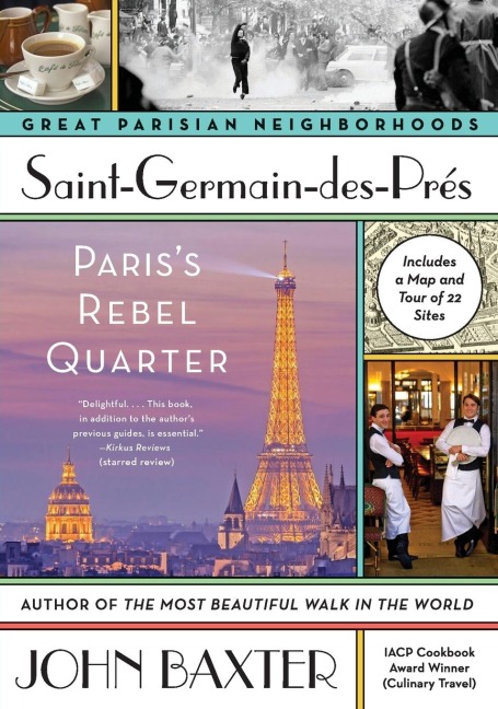 Saint-Germain-Des-Pres: Pariss Rebel Quarter