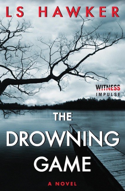 Drowning Game, The