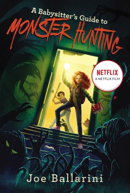 Babysitters Guide to Monster Hunting #1, A