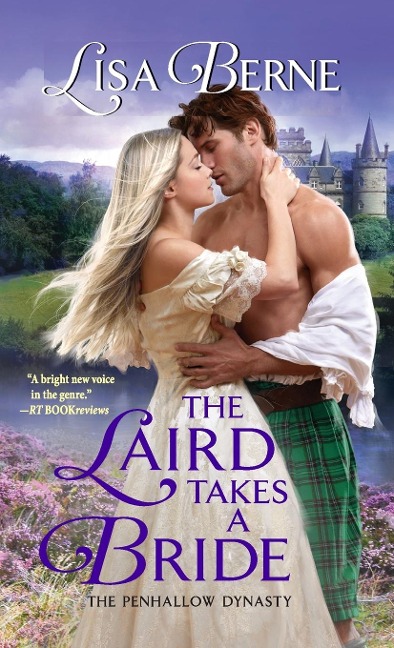 The Laird Takes a Bride: The Penhallow Dynasty