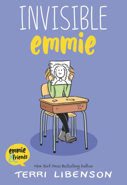 Emmie & Friends: Invisible Emmie : A Graphic Novel