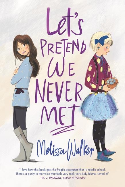 Lets Pretend We Never Met
