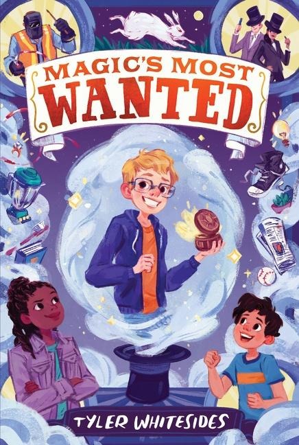 Magics Most Wanted