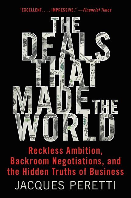 Deals That Made the World, The