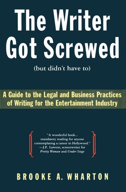 Writer Got Screwed (but didnt have to), The