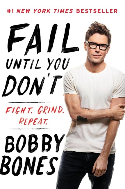 Fail Until You Dont: Fight Grind Repeat