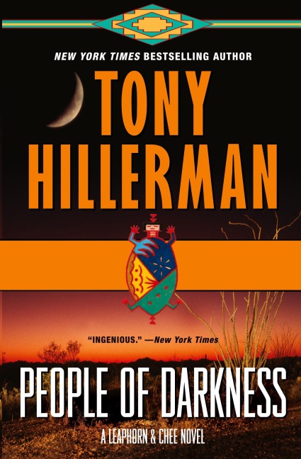 People of Darkness: A Leaphorn & Chee Novel