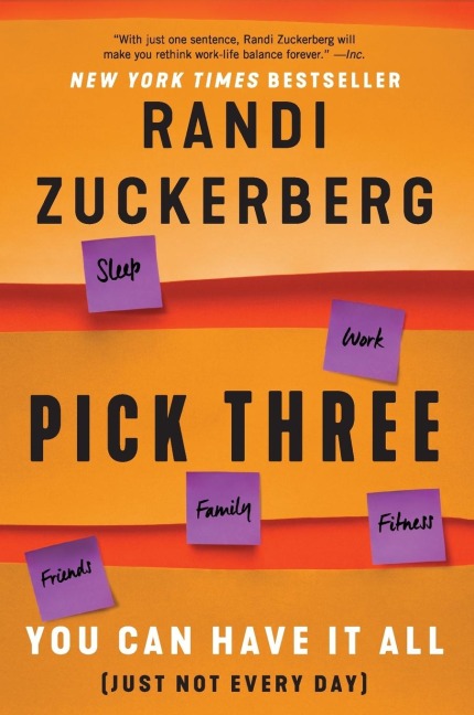 Pick Three: You Can Have It All (Just Not Every Day)