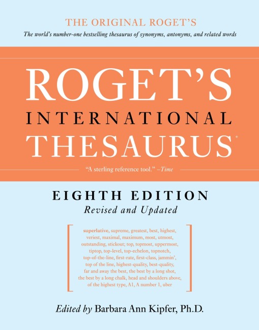 Rogets International Thesaurus, 8th Edition