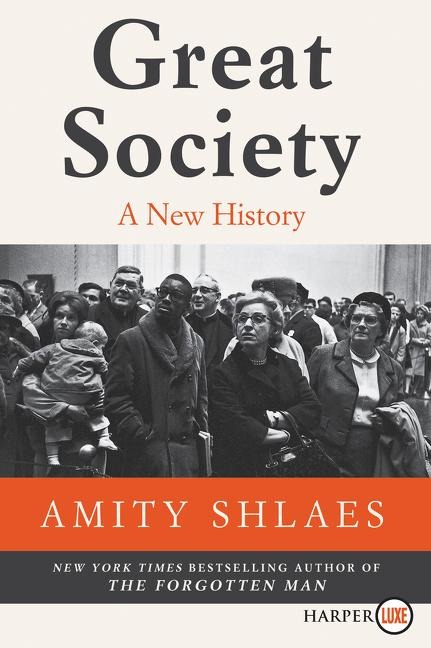 Great Society: A New History