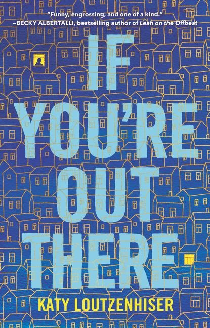 If Youre Out There