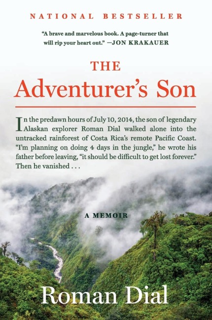 The Adventurers Son: A Memoir