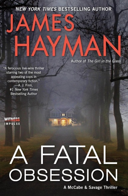A Fatal Obsession: A McCabe and Savage Thriller