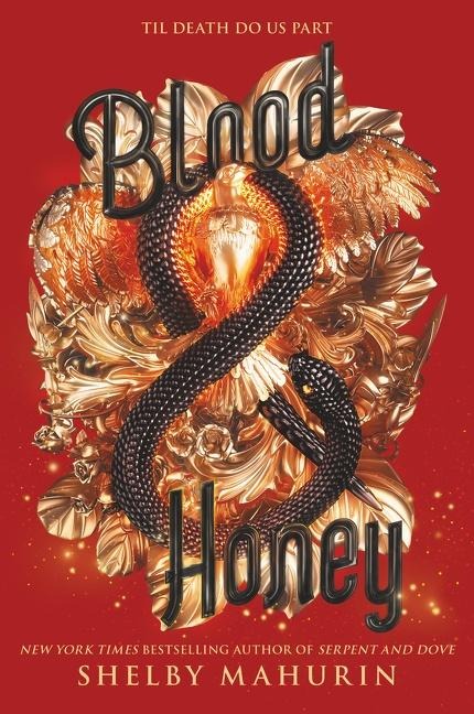 Blood & Honey: Serpent & Dove