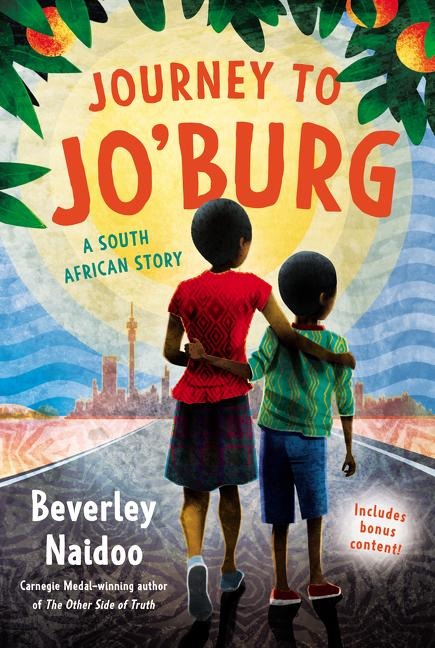 Journey to Joburg: A South African Story
