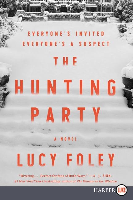 Hunting Party LP, The