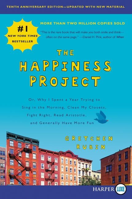 Happiness Project, Tenth Anniversary Edition LP, The