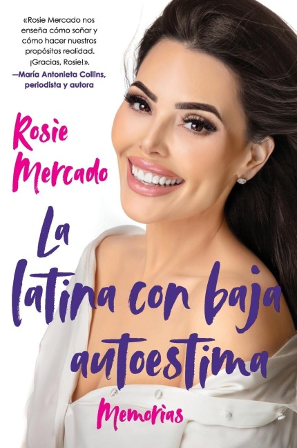 Girl with the Self-Esteem Issues, The \La latina con baja auto (Spanish edition)
