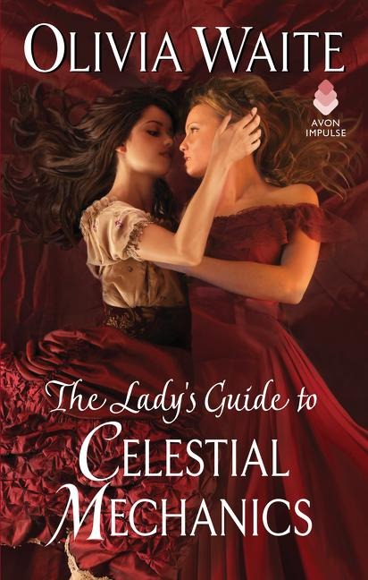 The Ladys Guide to Celestial Mechanics: Feminine Pursuits