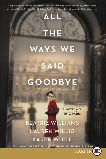 All the Ways We Said Goodbye LP