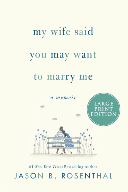 My Wife Said You May Want to Marry Me LP