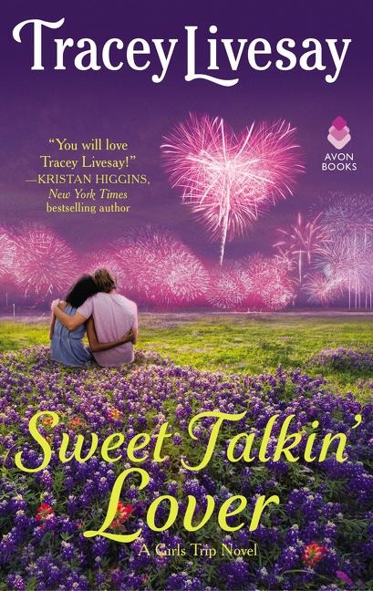 Sweet Talkin Lover: A Girls Trip Novel