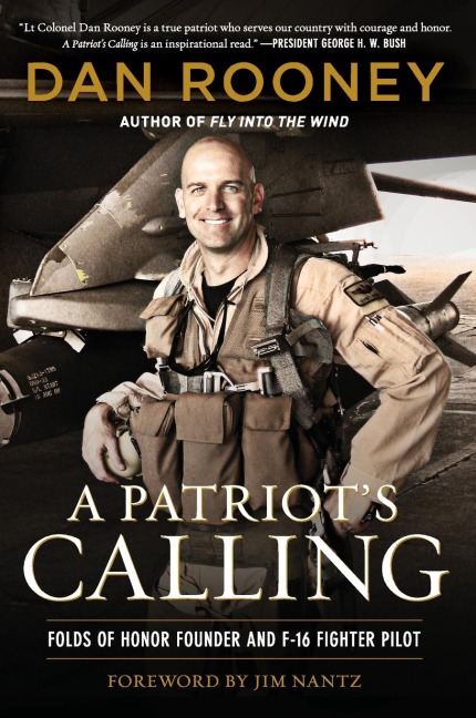 A Patriots Calling: My Life as an F-16 Fighter Pilot