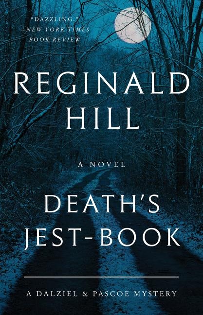 Deaths Jest-Book: A Dalziel and Pascoe Mystery
