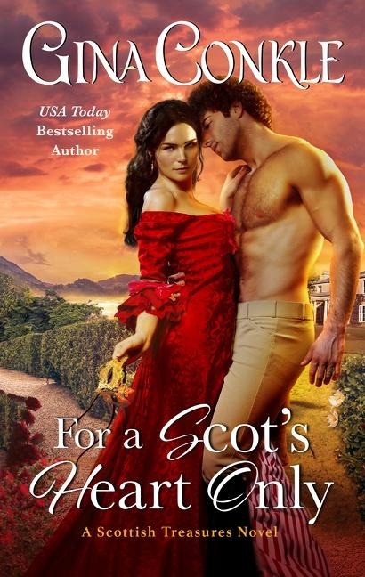 For a Scots Heart Only: A Scottish Treasures Novel