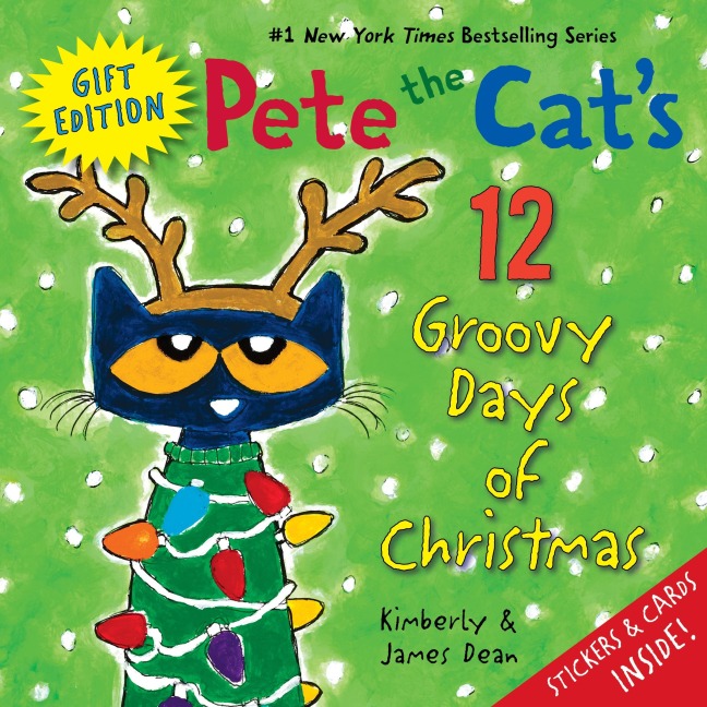Pete the Cats 12 Groovy Days of Christmas Gift Edition: Includes Stickers and Holiday Cards! a Christmas Holiday Book for Kids
