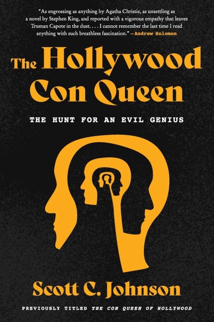 Hollywood Con Queen: The Hunt for an Evil Genius