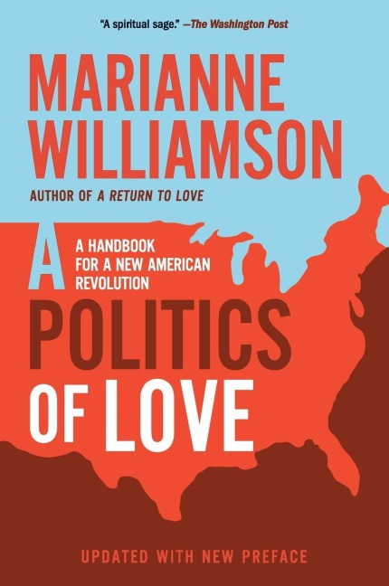 Politics of Love: A Handbook for a New American Revolution