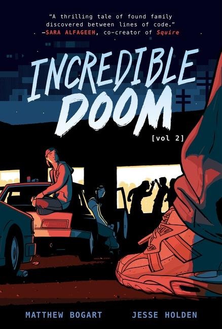Incredible Doom: Volume 2: A Graphic Novel