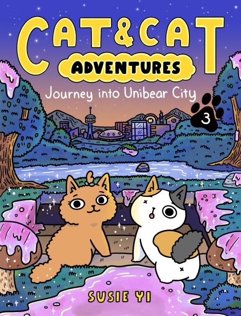 Cat & Cat Adventures: Journey into Unibear City : A Graphic Novel