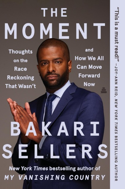 The Moment: Thoughts on the Race Reckoning That Wasn't and How We All Can Move Forward Now
